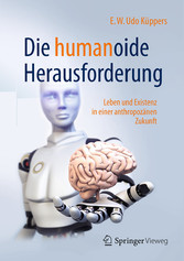 Die humanoide Herausforderung