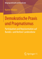 Demokratische Praxis und Pragmatismus