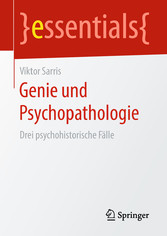 Genie und Psychopathologie