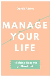 Manage your life