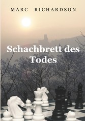 Schachbrett des Todes