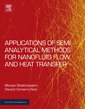 Applications of Semi-Analytical Methods for Nanofluid Flow and Heat Transfer