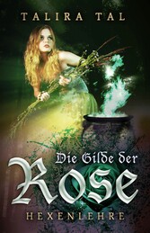 Die Gilde der Rose