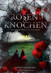 Rosen & Knochen