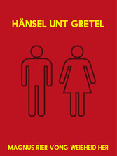 Hänsel unt Gretel