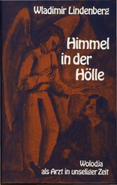 Himmel in der Hölle