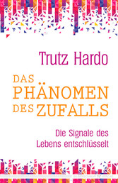 Das Phänomen des Zufalls