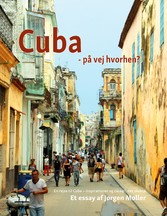 Cuba - på vej hvorhen?