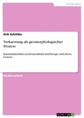 Verkarstung als geomorphologischer Prozess