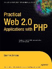 Practical Web 2.0 Applications with PHP