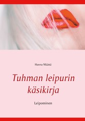 Tuhman leipurin käsikirja