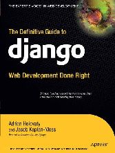 The Definitive Guide to Django