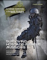 Surviving Hostage Rescue Missions