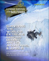 Surviving the World's Extreme Regions