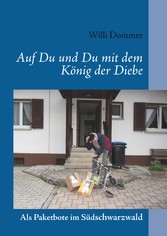 Auf Du und Du mit dem König der Diebe