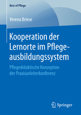 Kooperation der Lernorte im Pflegeausbildungssystem