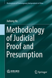 Methodology of Judicial Proof and Presumption