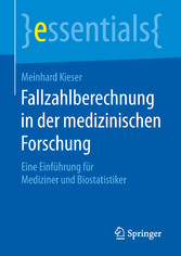 Fallzahlberechnung in der medizinischen Forschung