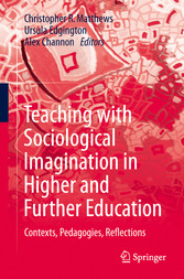 Teaching with Sociological Imagination in Higher and Further Education