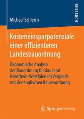 Kosteneinsparpotenziale einer effizienteren Landesbauordnung