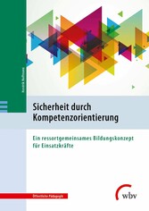 Sicherheit durch Kompetenzorientierung