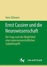 Ernst Cassirer und die Neurowissenschaft