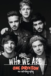 One Direction: Who We Are: Our Official Autobiography