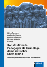 Konstitutionelle Pädagogik als Grundlage demokratischer Entwicklung