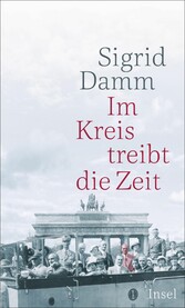 Im Kreis treibt die Zeit