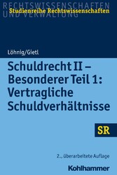 Schuldrecht II - Besonderer Teil 1: Vertragliche Schuldverhältnisse