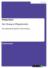 Der Zwang in Pflegeberufen