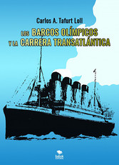 Los barcos olímpicos y la carrera transatlántica