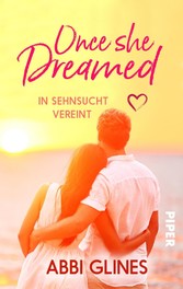 Once She Dreamed - In Sehnsucht vereint