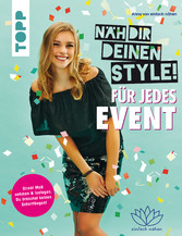 Näh dir deinen Style! Für jedes Event