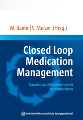 Closed Loop Medication Management