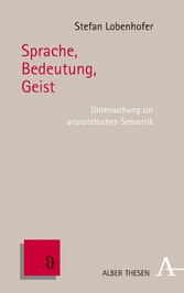 Sprache, Bedeutung, Geist