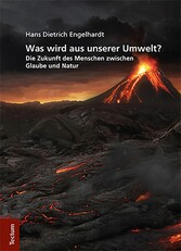 Was wird aus unserer Umwelt?