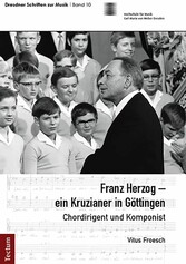 Franz Herzog - ein Kruzianer in Göttingen