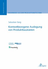 Kontextbezogene Auslegung von Produktbaukästen