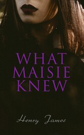 What Maisie Knew