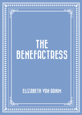 The Benefactress