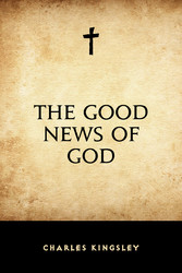 The Good News of God