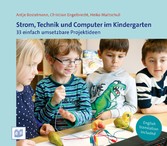 Strom, Technik und Computer im Kindergarten