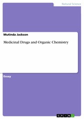 Medicinal Drugs and Organic Chemistry