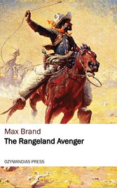 The Rangeland Avenger