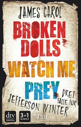 Broken dolls - Watch me - Prey