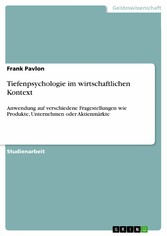 Tiefenpsychologie im wirtschaftlichen Kontext