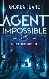 AGENT IMPOSSIBLE - Operation Mumbai