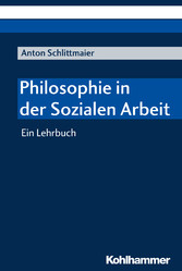 Philosophie in der Sozialen Arbeit