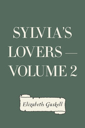 Sylvia's Lovers - Volume 2